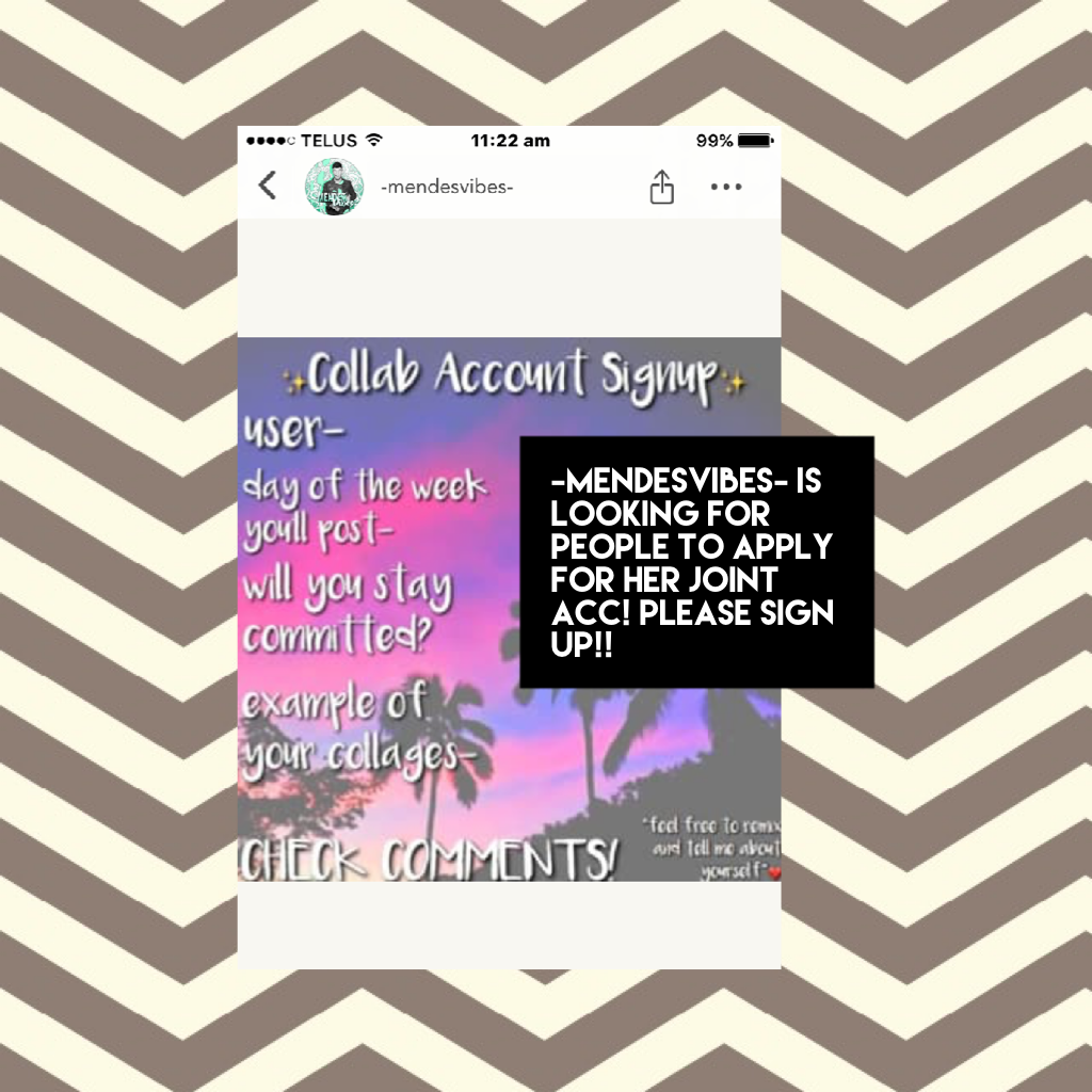 -mendesvibes- is looking for people to apply for her joint acc! Please sign up!!
