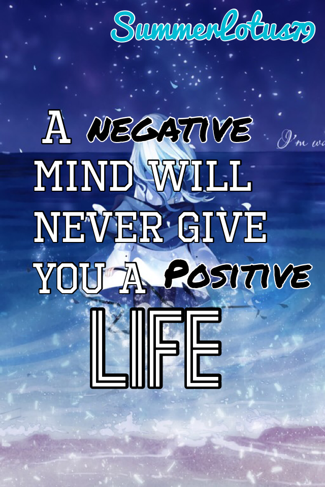 A Negative Mind...