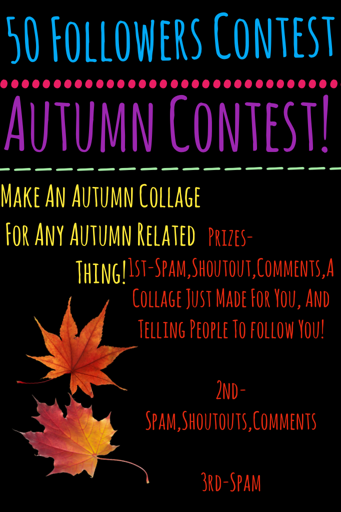 Autumn Contest!