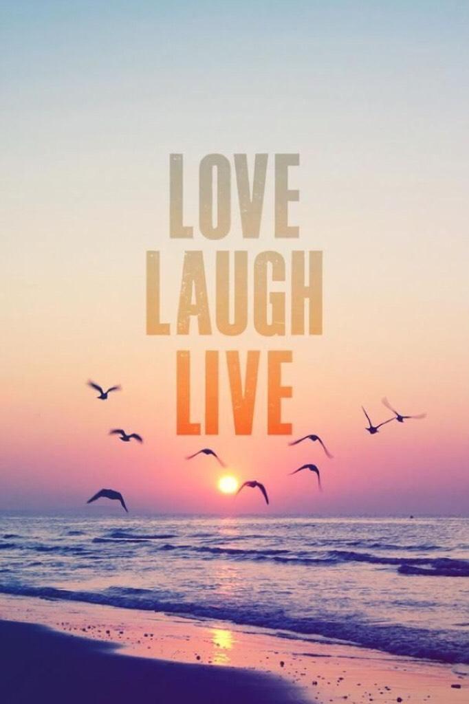 LOVE LAUGH LIVE