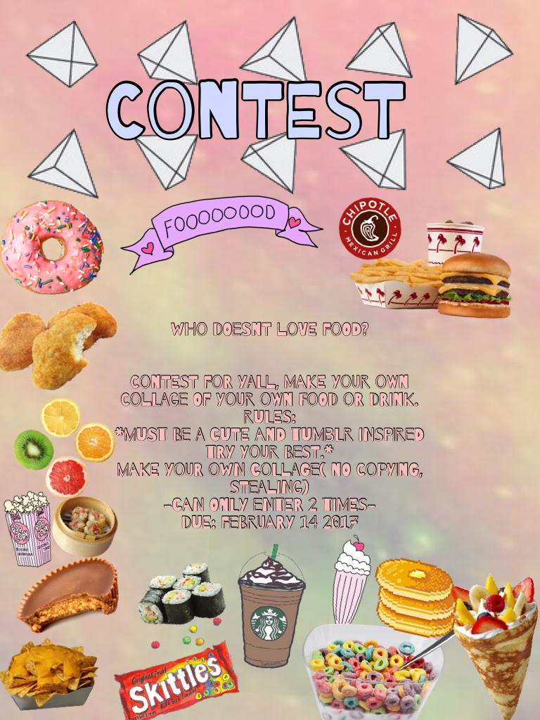 Contest!!!!!

<read this b4 entering>

hey guys, due date is febuary 14 2017. if i dont have 20+ enters by febuary 11 i will extend it to next month. Plzzz share this to your friends. Plz follow me, i havent use pic collage in few months so now i will be 