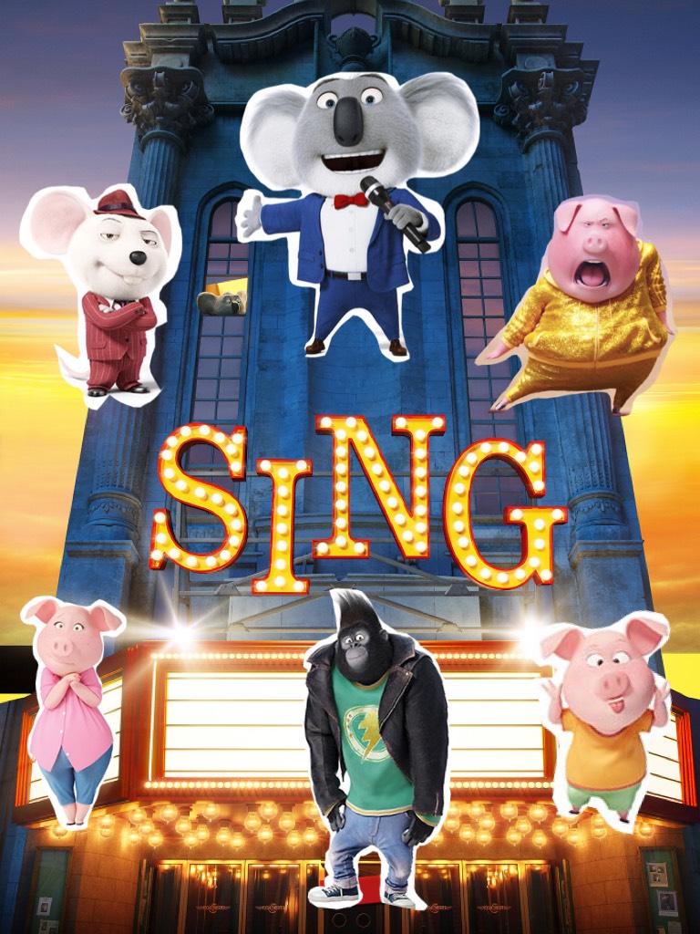 Who loved the movie "sing"!!!😄😊😄😄