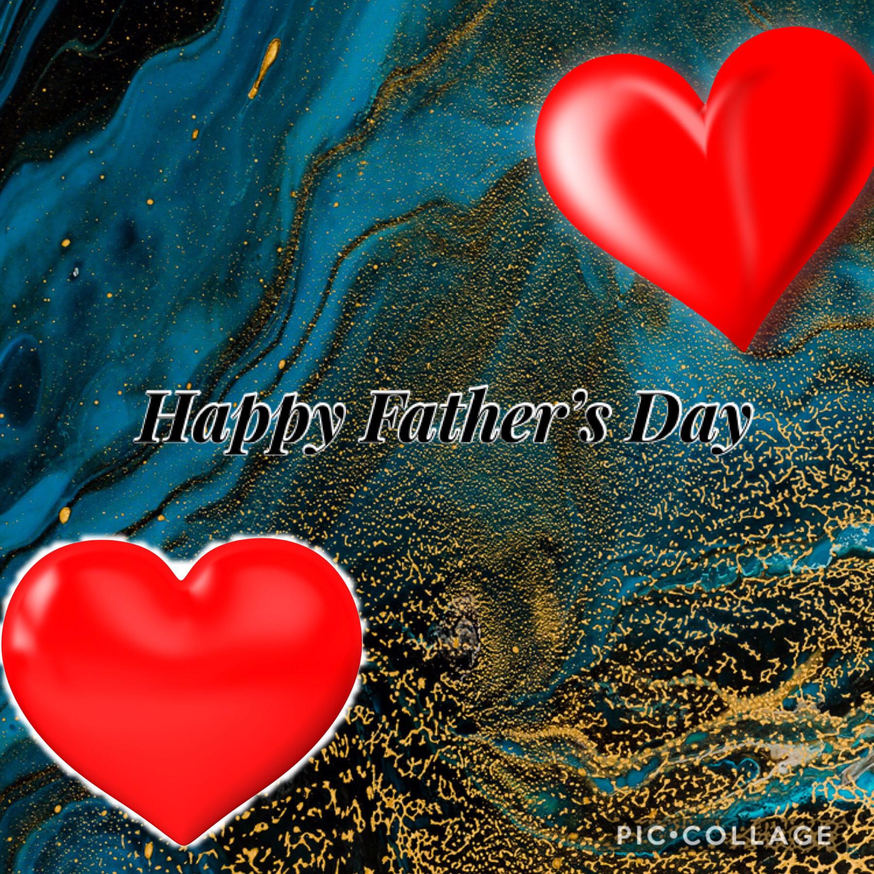 Happy Father’s Day to all dads out there