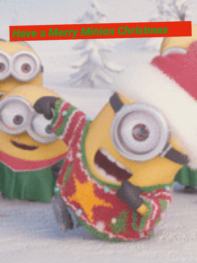 Have a Merry Minion Christmas 