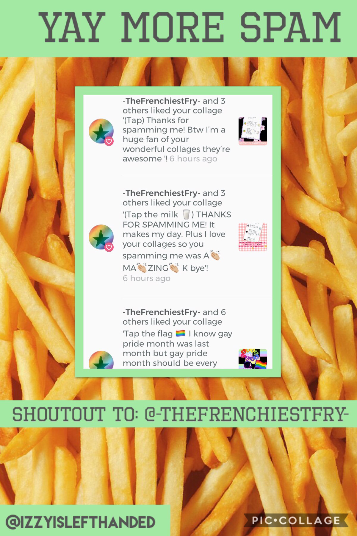 (Click the fries 🍟)

THANKSSSS JORDAN!
#loveoctagonclub
Hehe the background is french fries. 
Cause -TheFrenchiestFry-...

😐 

ok i will go now.