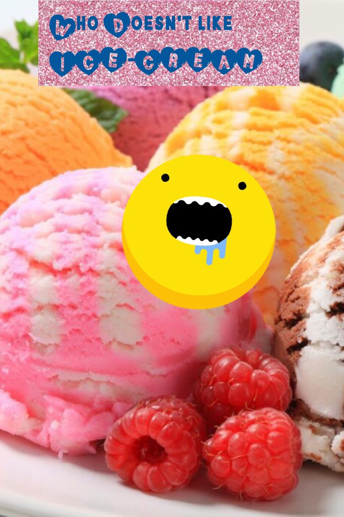 Who Doesn't like ICE-CREAM? If u don't i will stop making collages for 10 days ;)