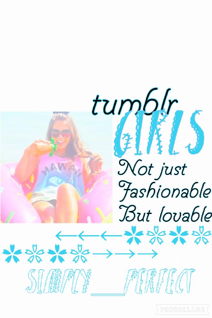 #tumblr #girls
