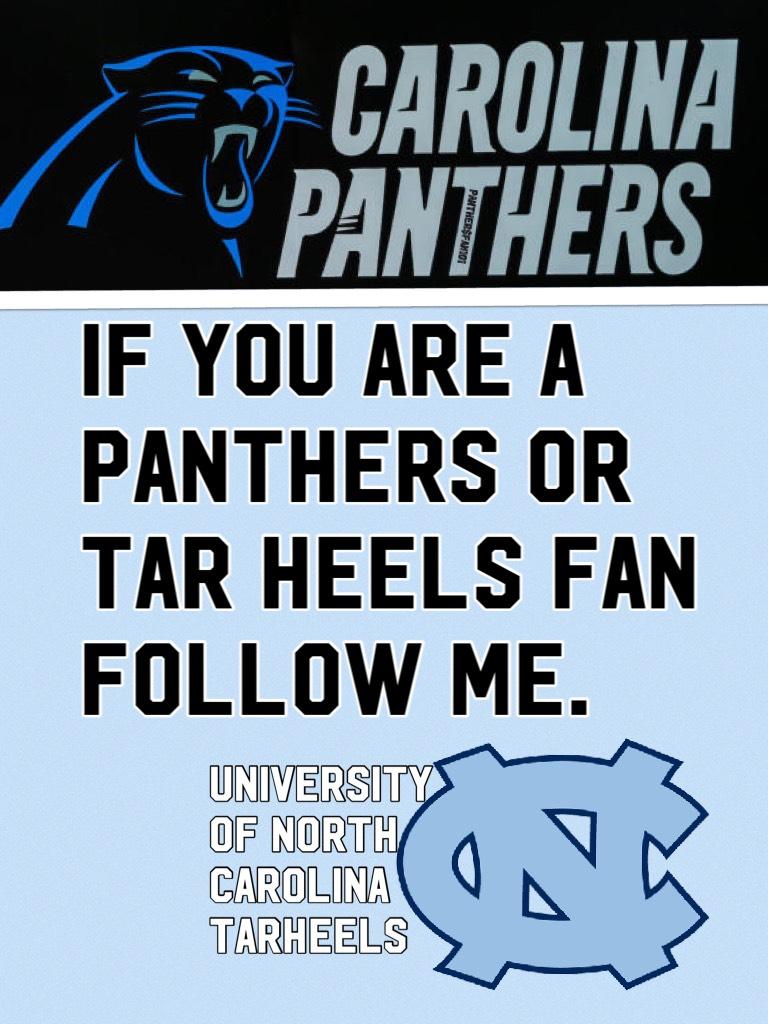 If you are a panthers or Tar Heels fan follow me.