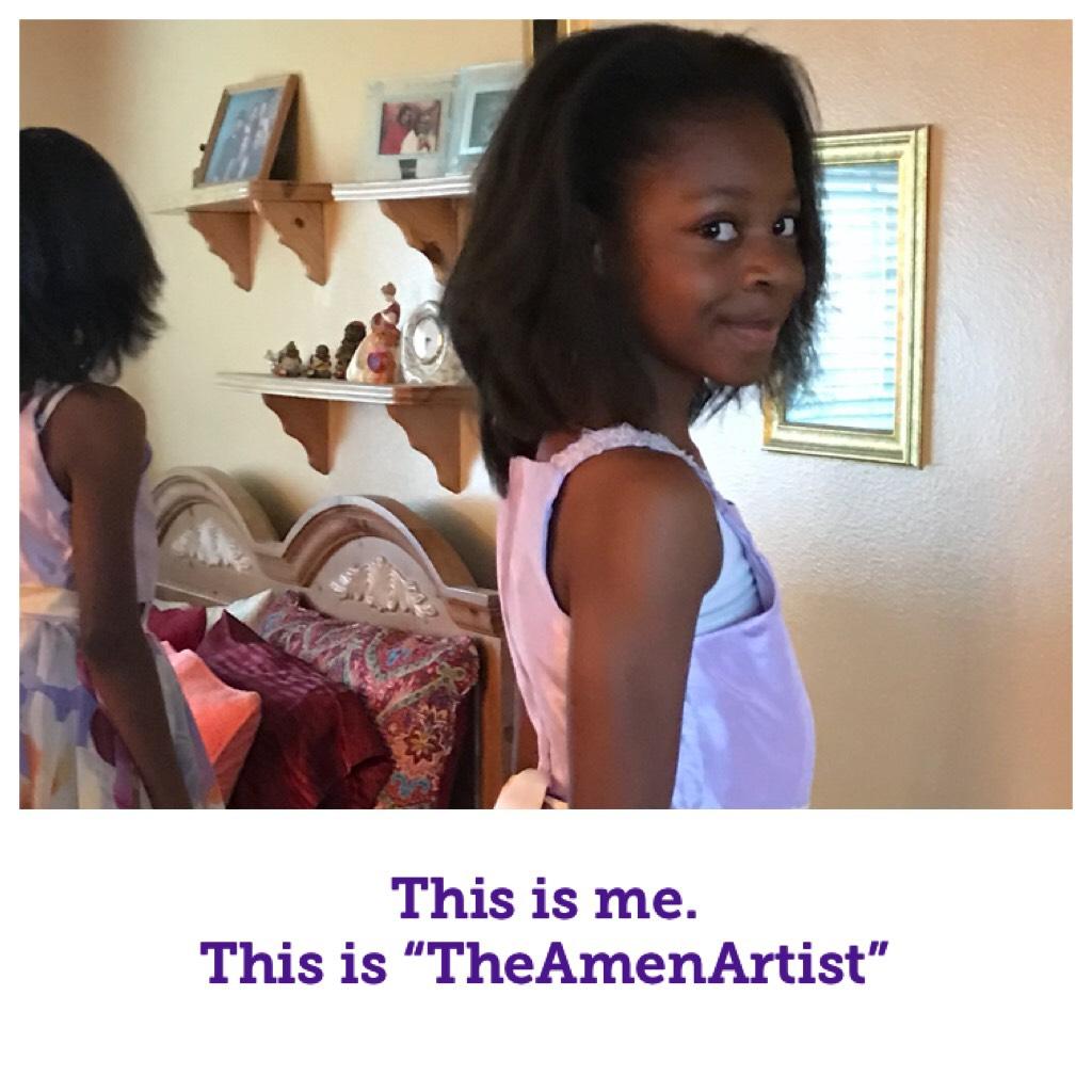 This is me.
This is “TheAmenArtist”