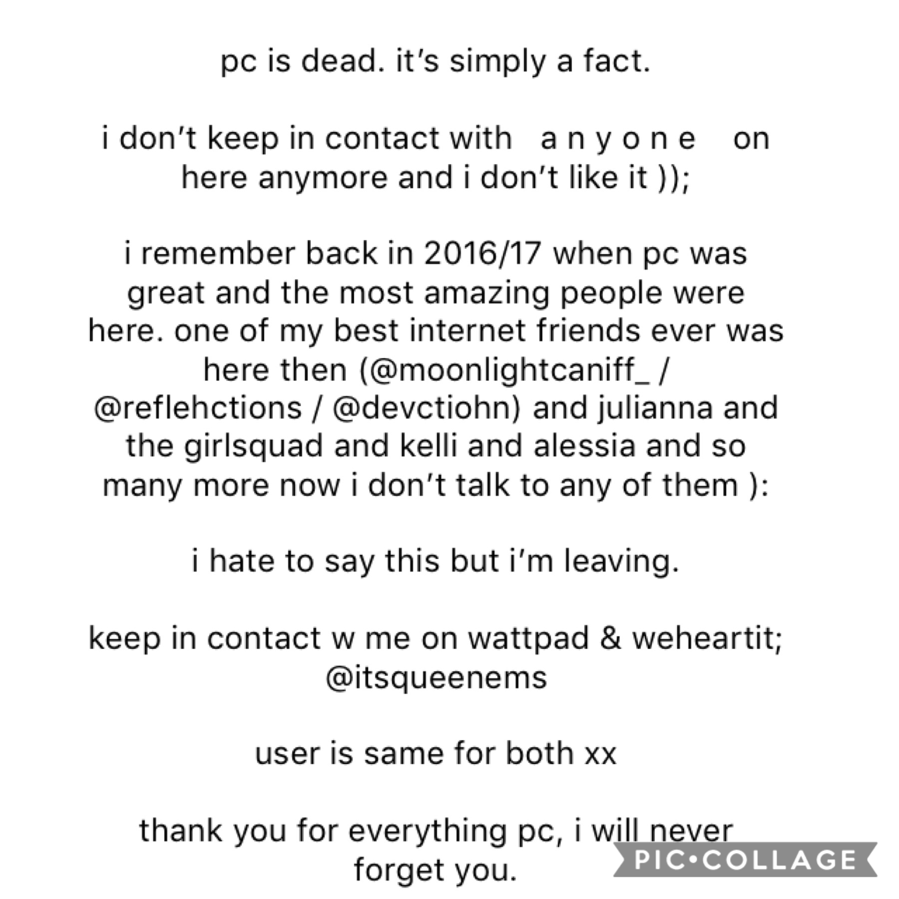 i hope y’all understand comment your weheartit (or wattpad if you have it) below so we can keep in contact!! 