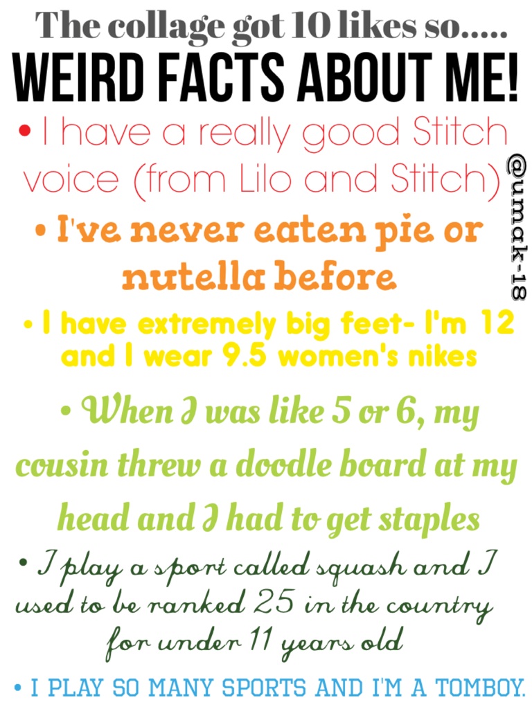 Weird facts about me!