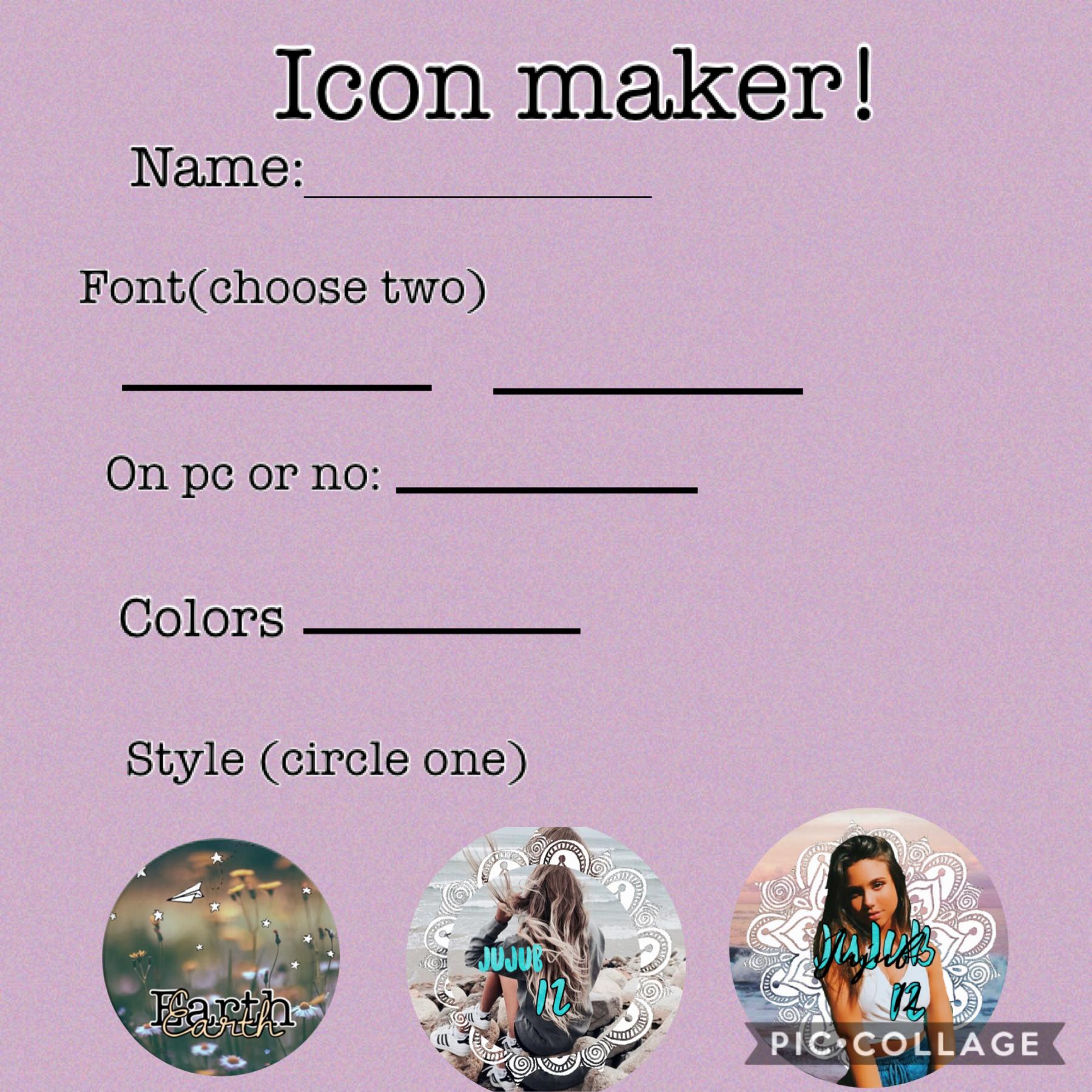 Tap







Fill out the form and I’ll make your icon with a day of you filling it out!