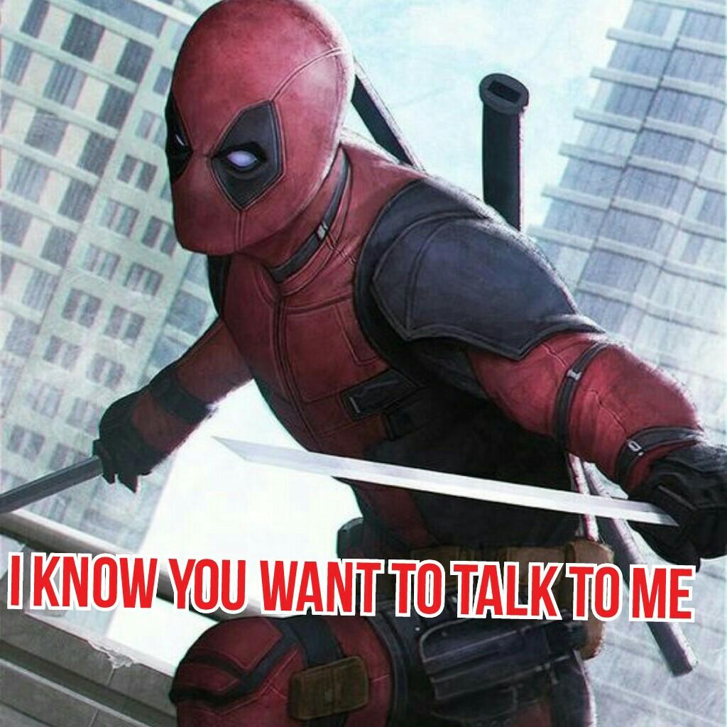I know you want to talk to me 