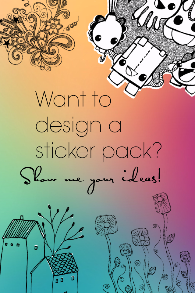 Want to design a sticker pack?