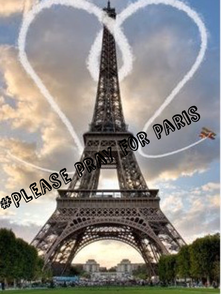 #Please pray for Paris