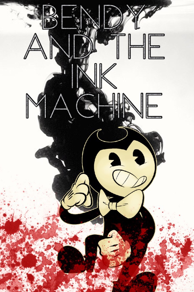 Bendy and the ink machine 
•oh look I'm into another fandom•