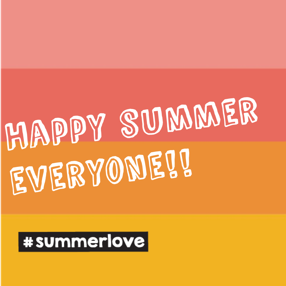 Happy summer everyone!!