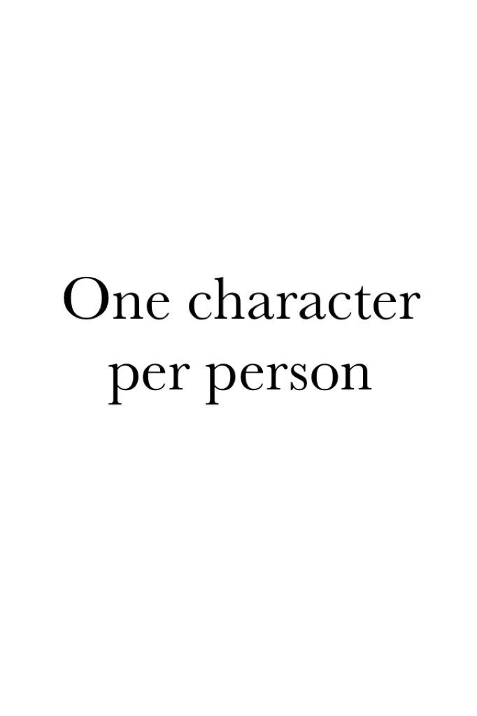 One character per person