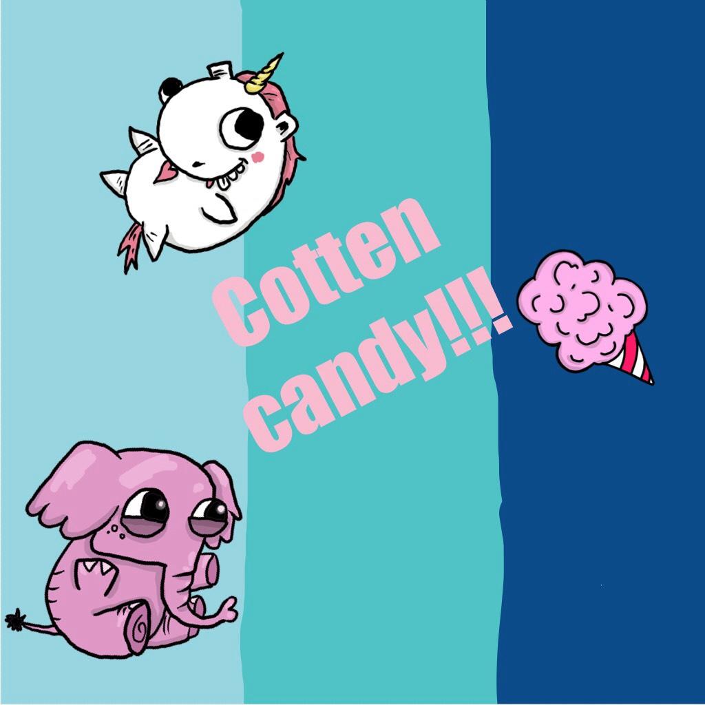 Cotten candy!!!