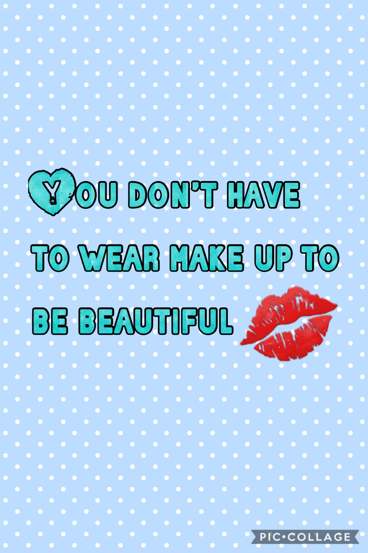 It’s true you don’t have to wear make up to look beautiful all you need is a smile