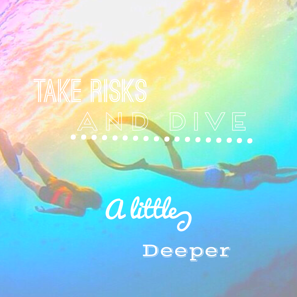 Dive a little deeper