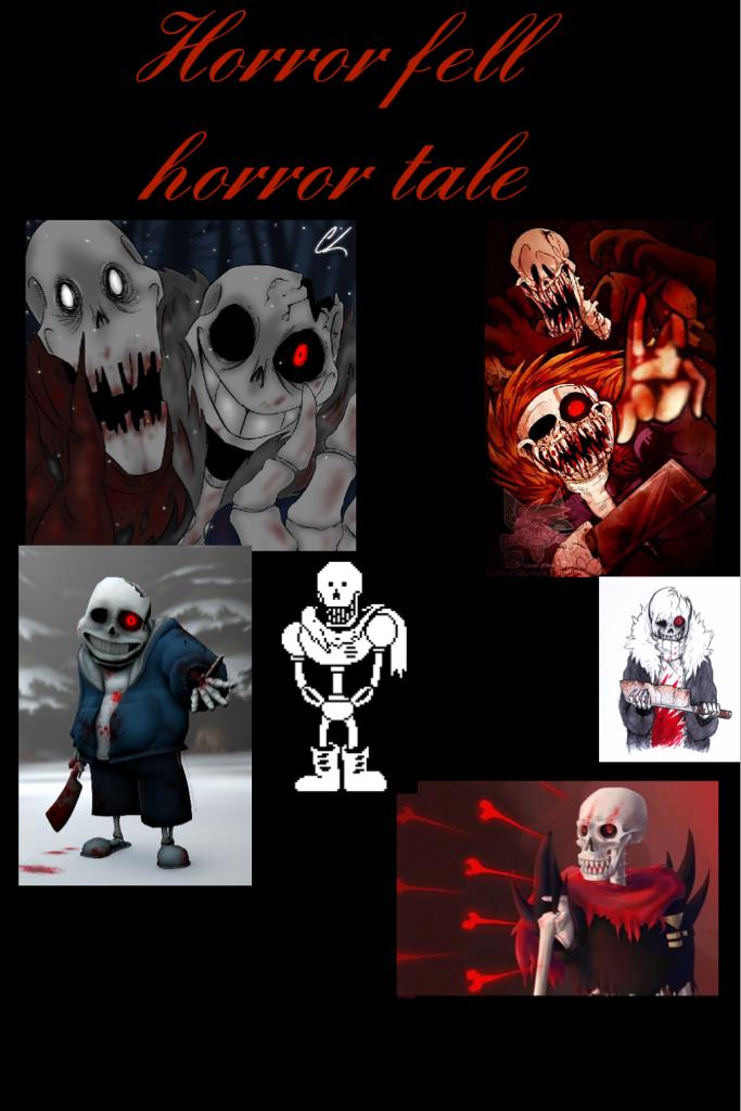 There are character from horrorfell and horrortale 