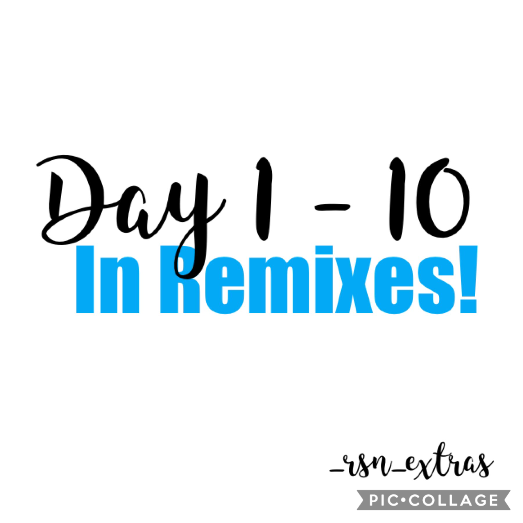 Day 1- 10 is this challenge are in the remixes! 
Comment 🍪 for spam! 
