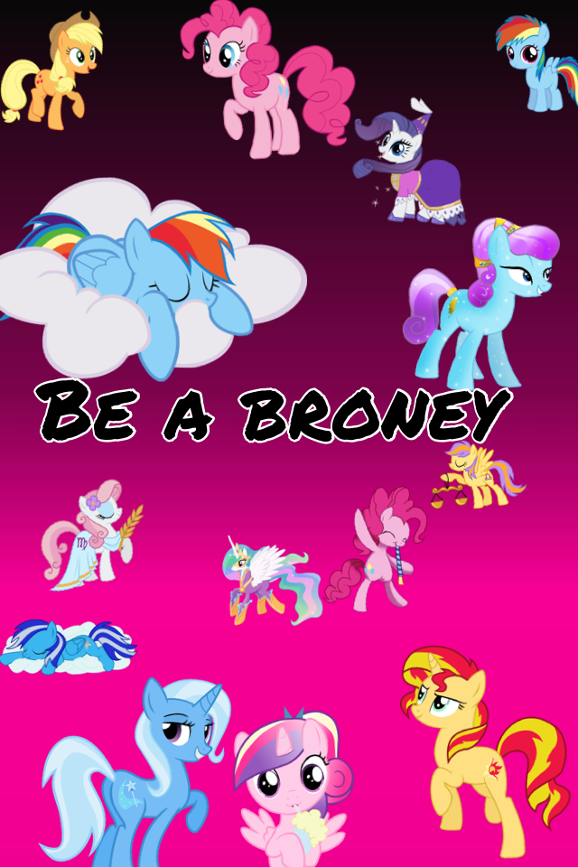 Be a broney