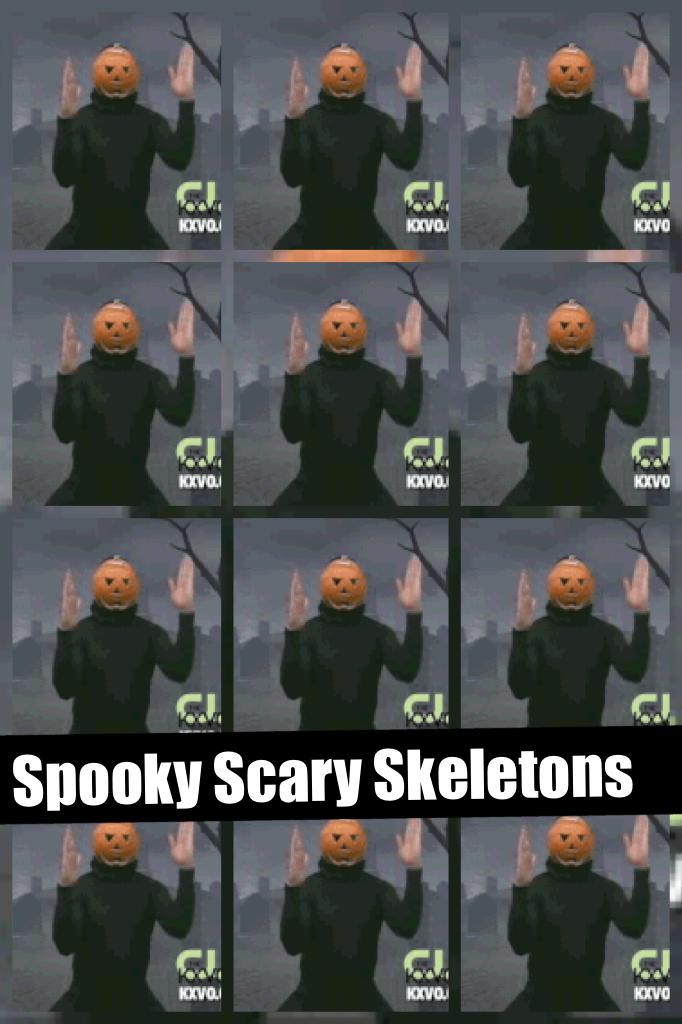  Spooky Scary Skeletons!💀