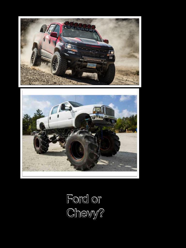 Ford or Chevy?