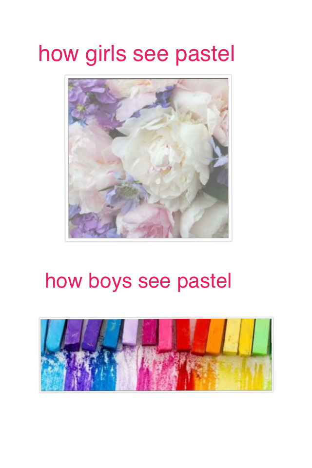 how girls see pastel