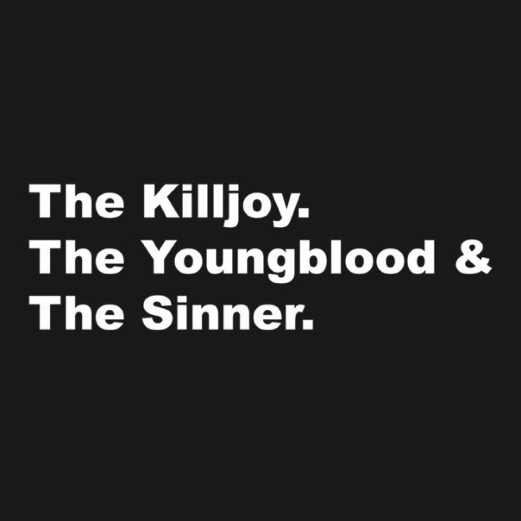 A killjoy, youngblood, and sinner walk into a bar.
The killjoy is crying because mcr
The youngblood is crying because fob went mainstream
The sinner is crying because ryden