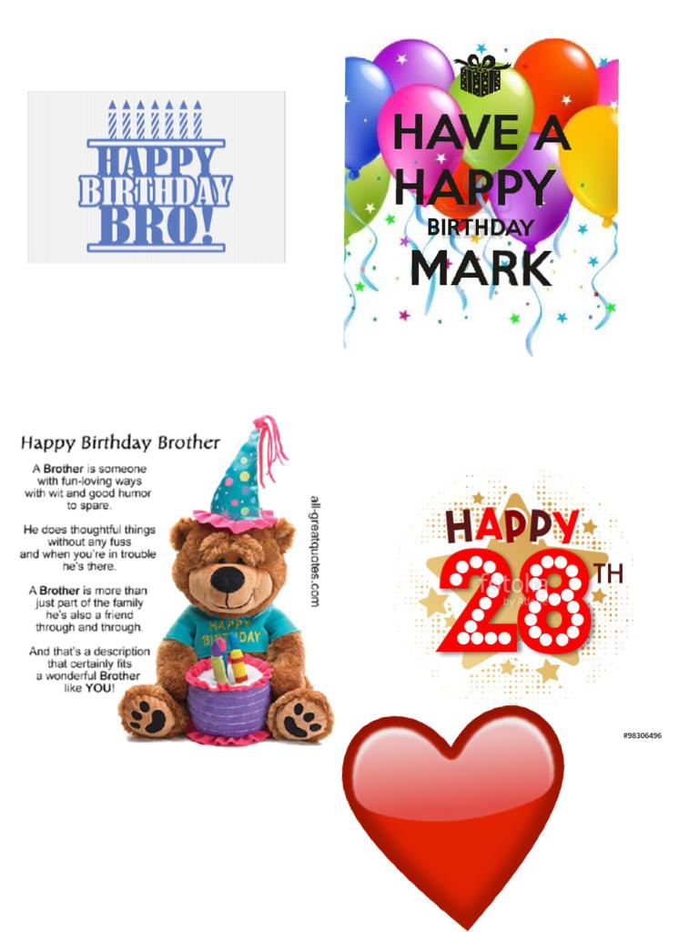 Happy 28th birthday marky (bro)