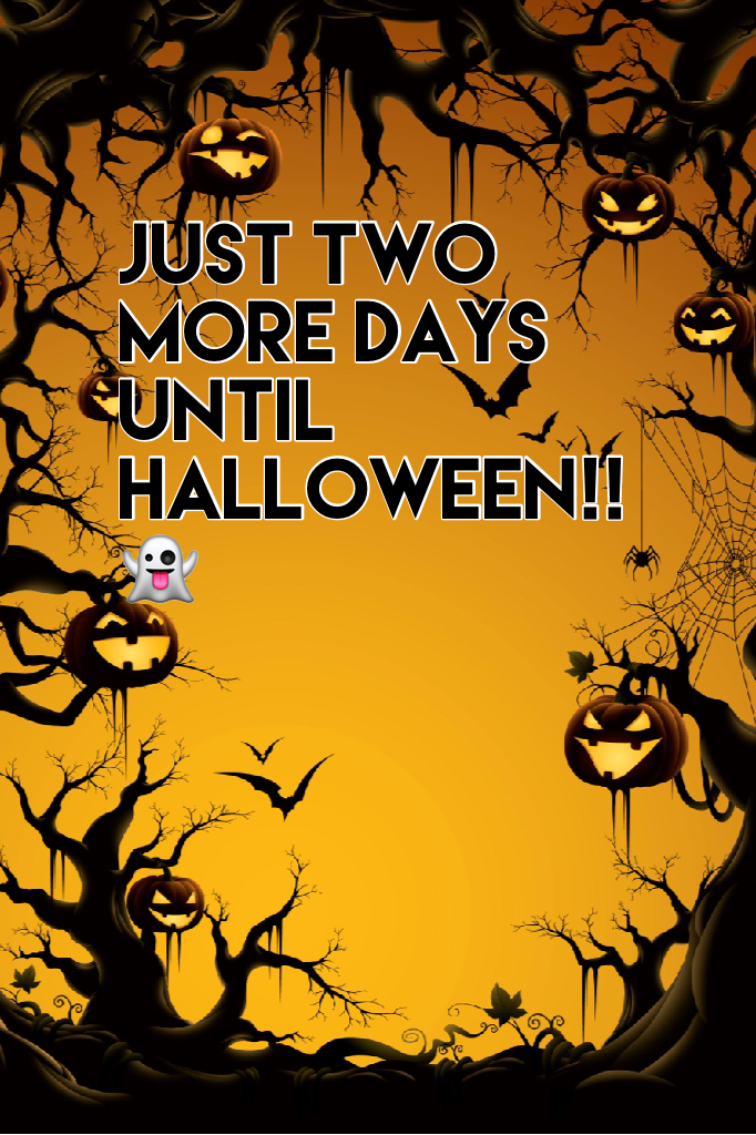 Just two more days until Halloween!! 👻