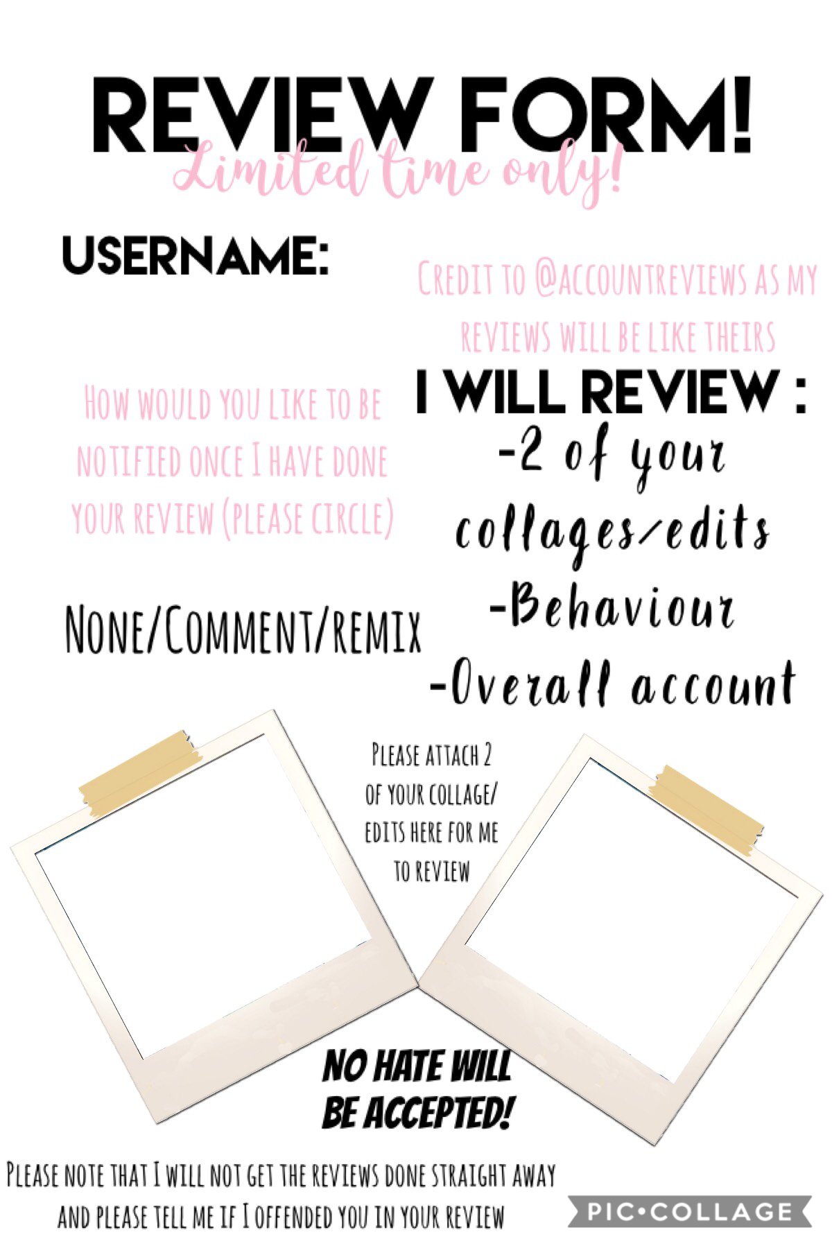 Review form! Tap!
Please fill out the form if you want a review! I won’t be doing lots of reviews as I will only be accepting the first 10-20. 