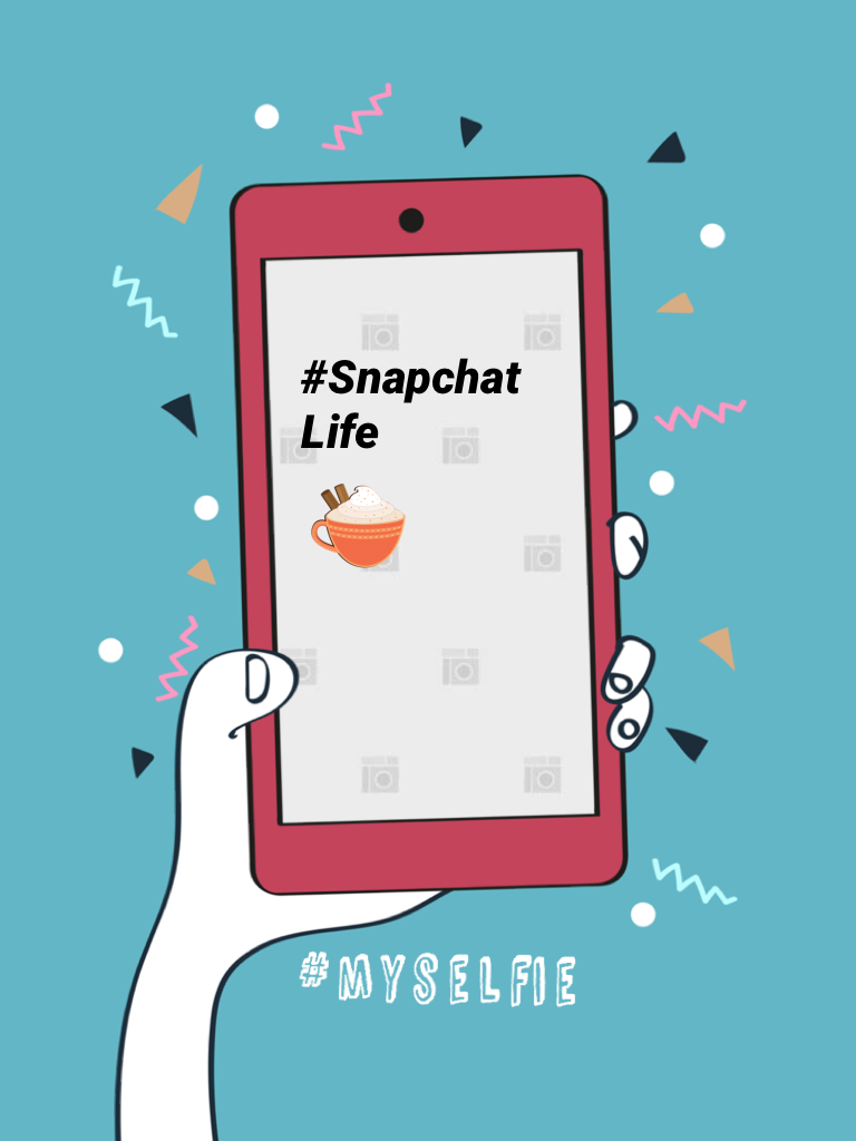 #Snapchat
Life
