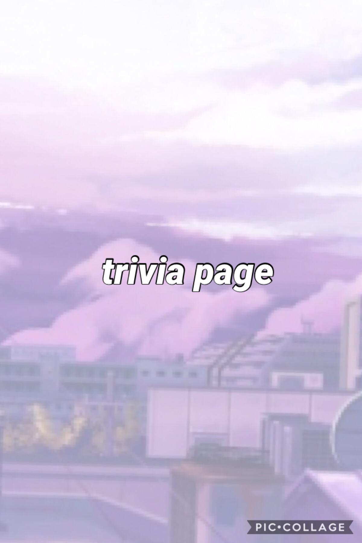 -reply- trivia games will be hosted by moderators often, check the comments for instructions on how to play!