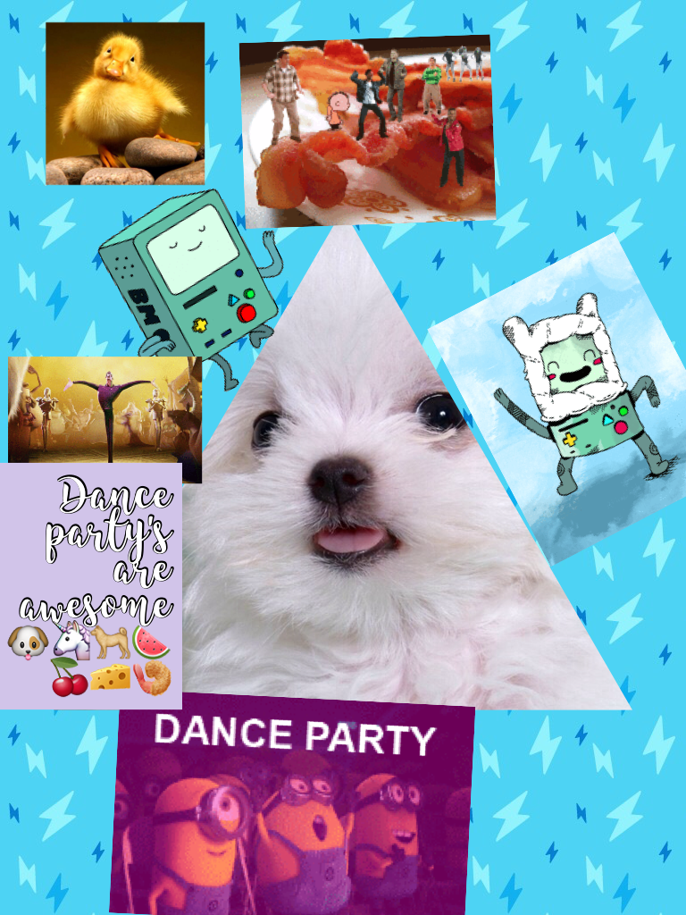 Dance party's are awesome 🐶🦄🐕🍉🍒🧀🍤