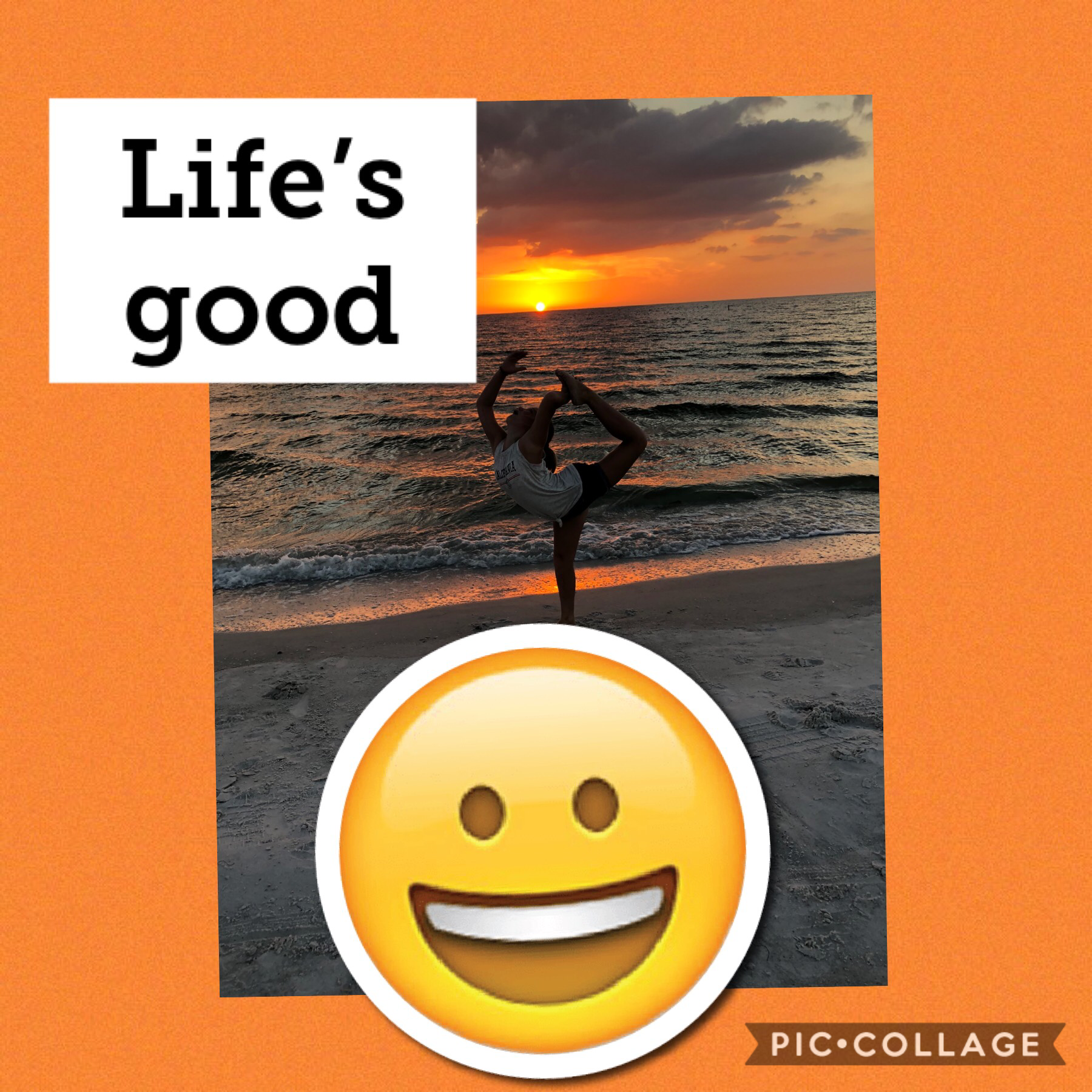 Life’s good