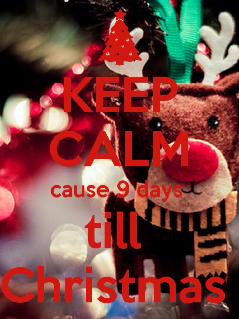 9 more days till Christmas 