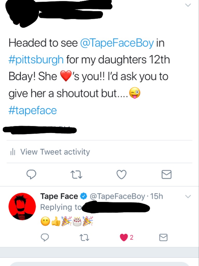 OMG TAPE FACE WISHED ME A HAPPY BDAY!!!