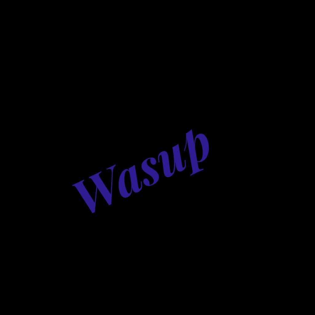 Wasup 