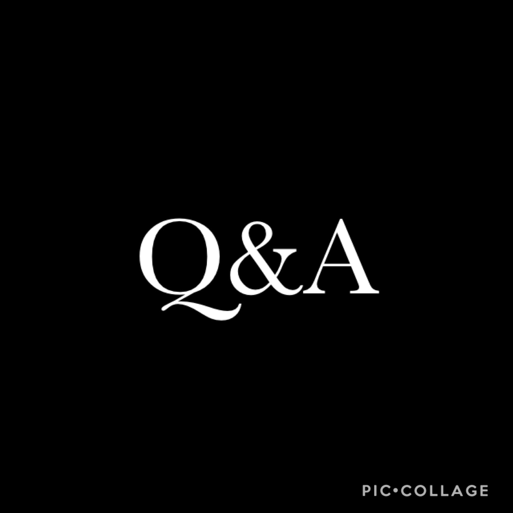 Tap
Q&A ask me questions here and every Sunday I will answer them