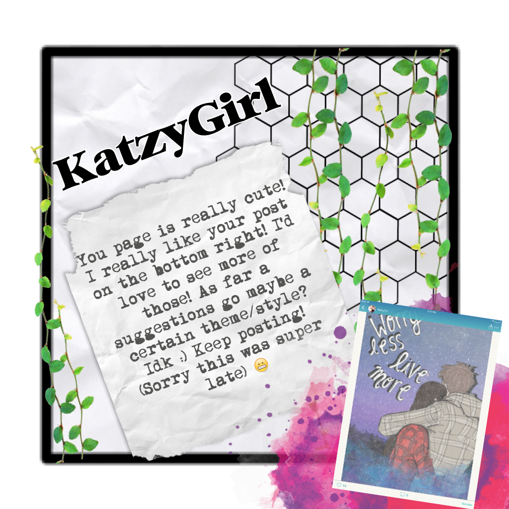 KatzyGirl! Super sorry to late!!!