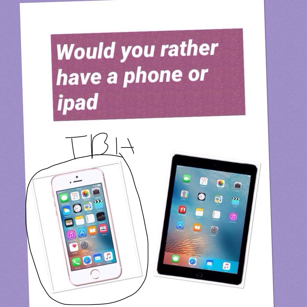 I would do iphone