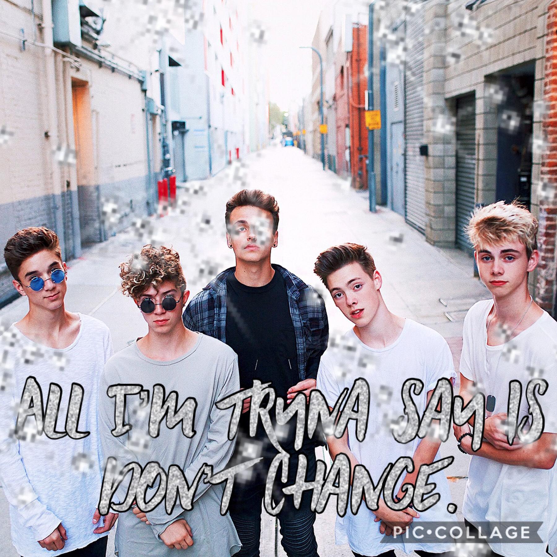 Don’t change- by why don’t we on the ugly dolls soundtrack 