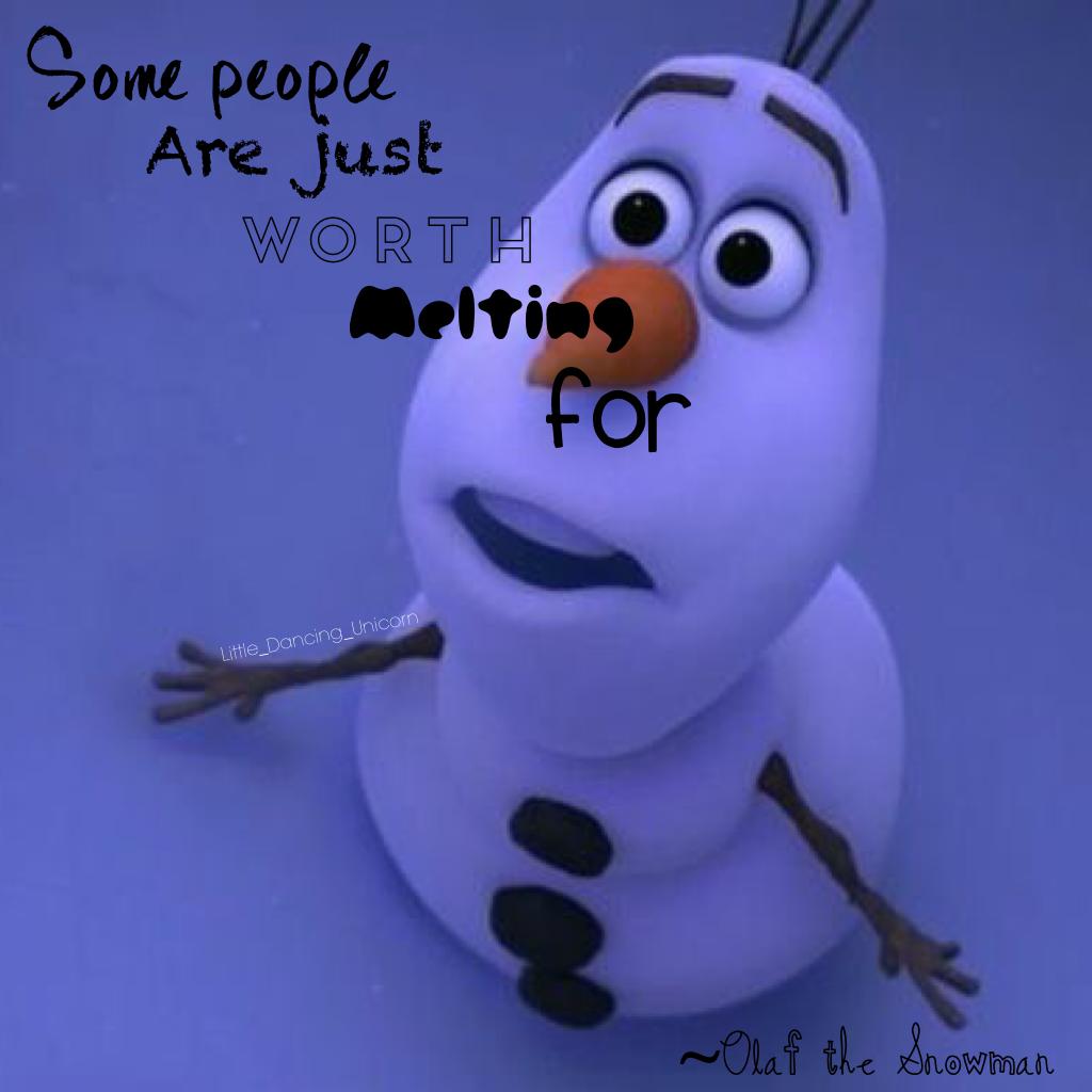 Gotta love Olaf!!