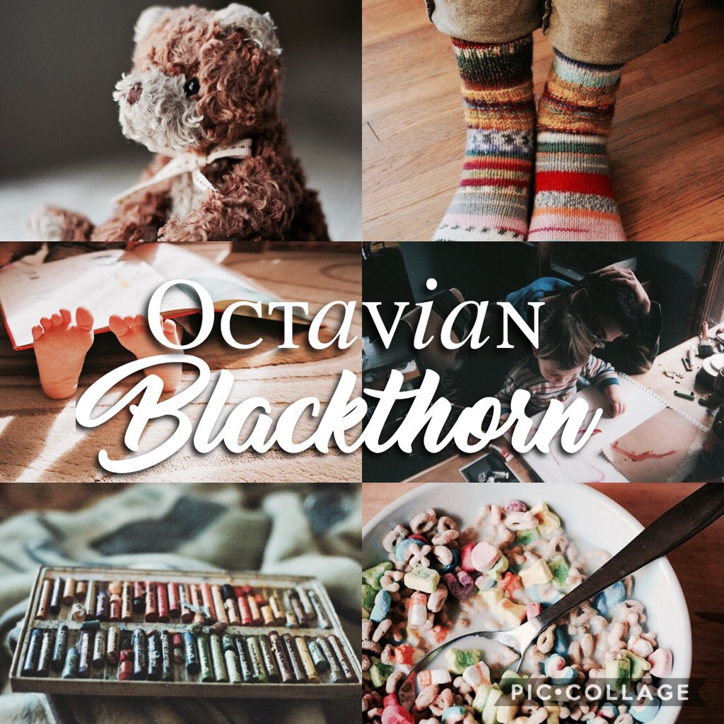 🍼TAP🍼
🍼ABC Shadowhunter Theme🍼
🍼O is for Octavian🍼

