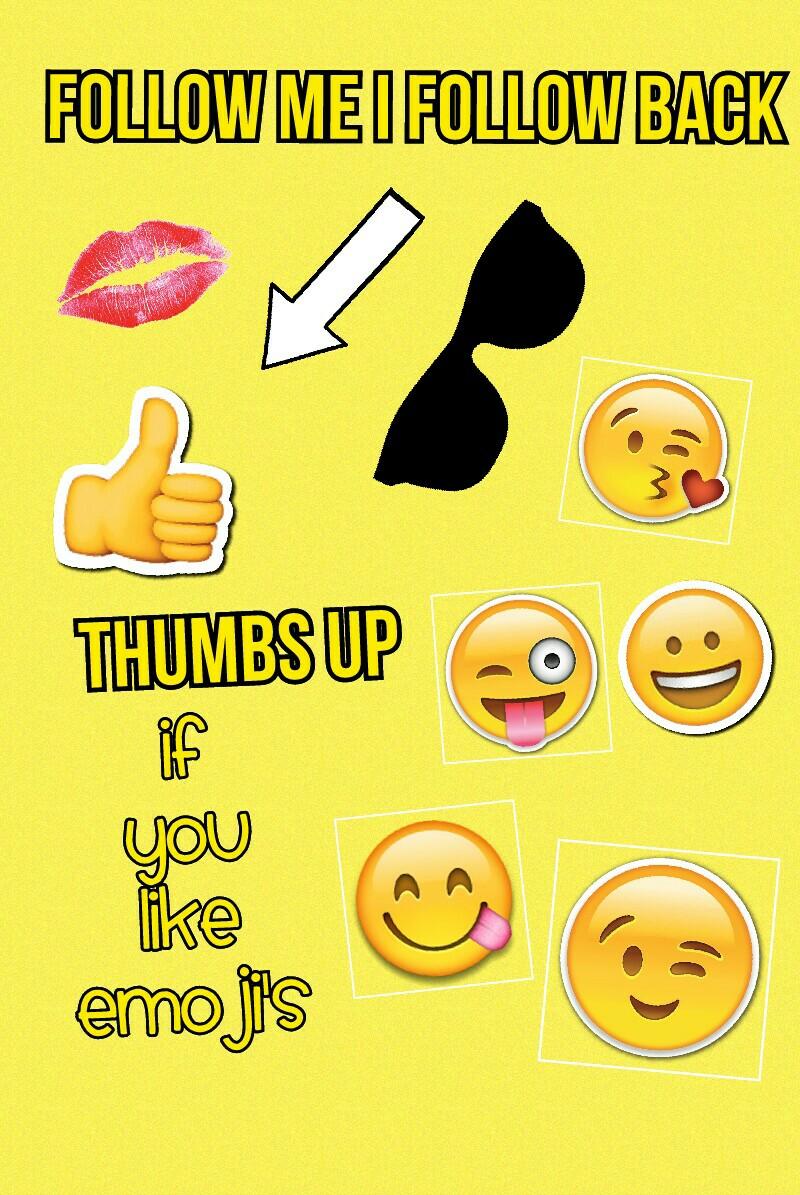 If
You
Like
Emoji's