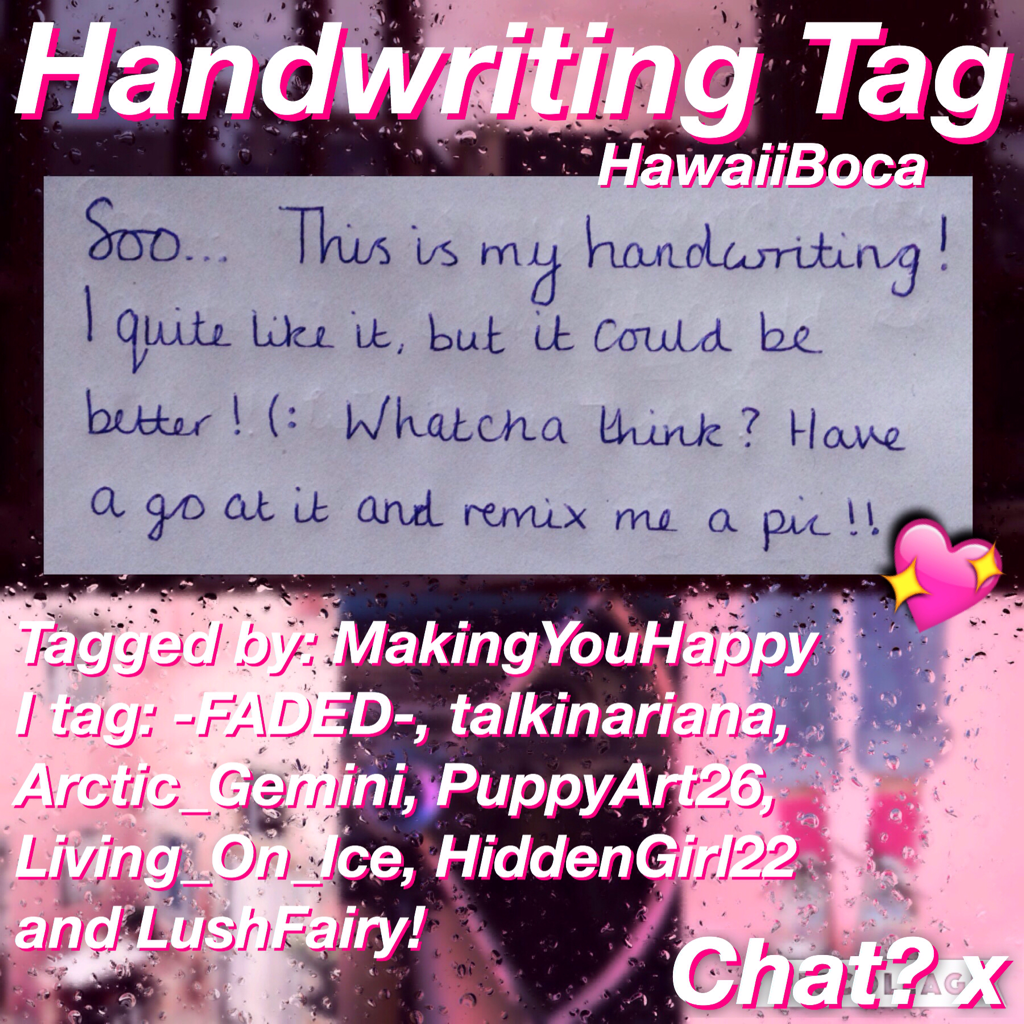 Handwriting Tag! I know I'm doing lots of tags but they're fun!! x